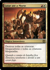 Lutar até a Morte / Fight to the Death - Magic: The Gathering - MoxLand