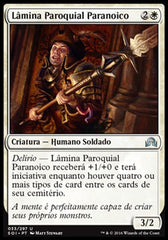 Lâmina Paroquial Paranoico / Paranoid Parish-Blade - Magic: The Gathering - MoxLand