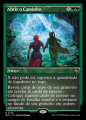 Abrir o Caminho / Open the Way - Magic: The Gathering - MoxLand