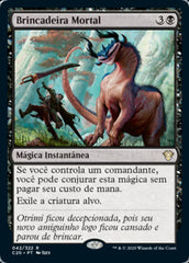 Brincadeira Mortal / Deadly Rollick - Magic: The Gathering - MoxLand