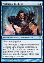 Maldição dos Ecos / Curse of Echoes - Magic: The Gathering - MoxLand