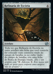 Refinaria de Escória / Slagstone Refinery - Magic: The Gathering - MoxLand