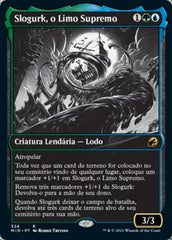 Slogurk, o Limo Supremo / Slogurk, the Overslime - Magic: The Gathering - MoxLand