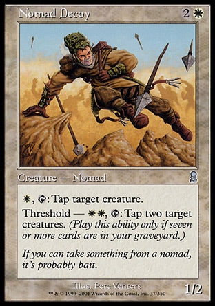 Chamariz Nômade / Nomad Decoy - Magic: The Gathering - MoxLand