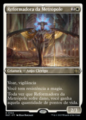 Reformadora da Metrópole / Metropolis Reformer - Magic: The Gathering - MoxLand