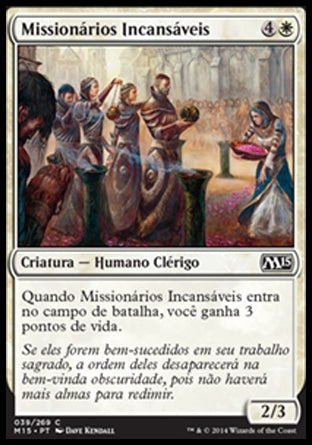 Missionários Incansáveis / Tireless Missionaries - Magic: The Gathering - MoxLand