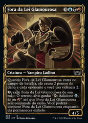 Fora da Lei Glamourosa / Glamorous Outlaw - Magic: The Gathering - MoxLand