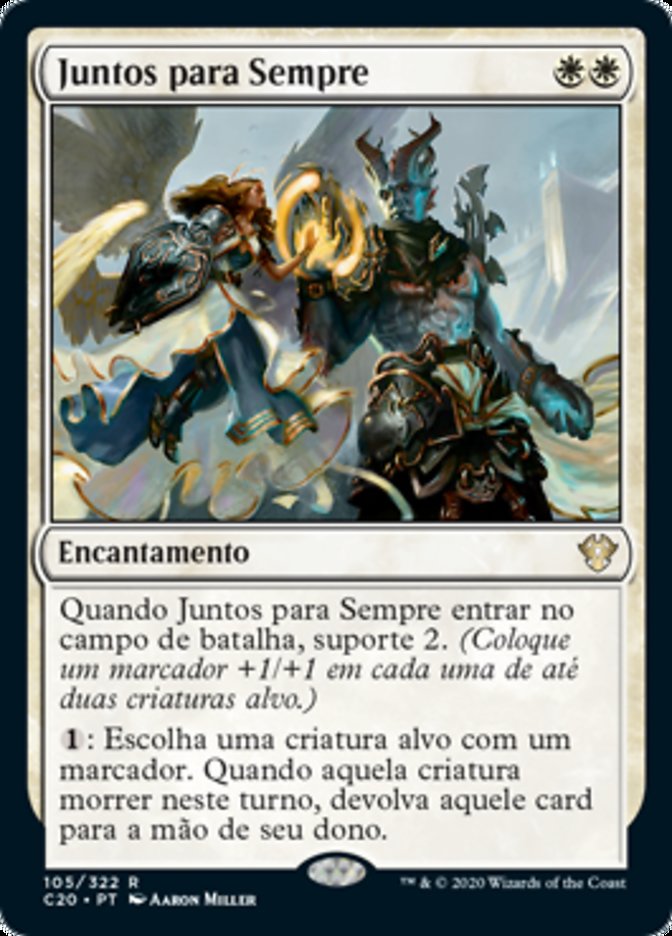 Juntos para Sempre / Together Forever - Magic: The Gathering - MoxLand