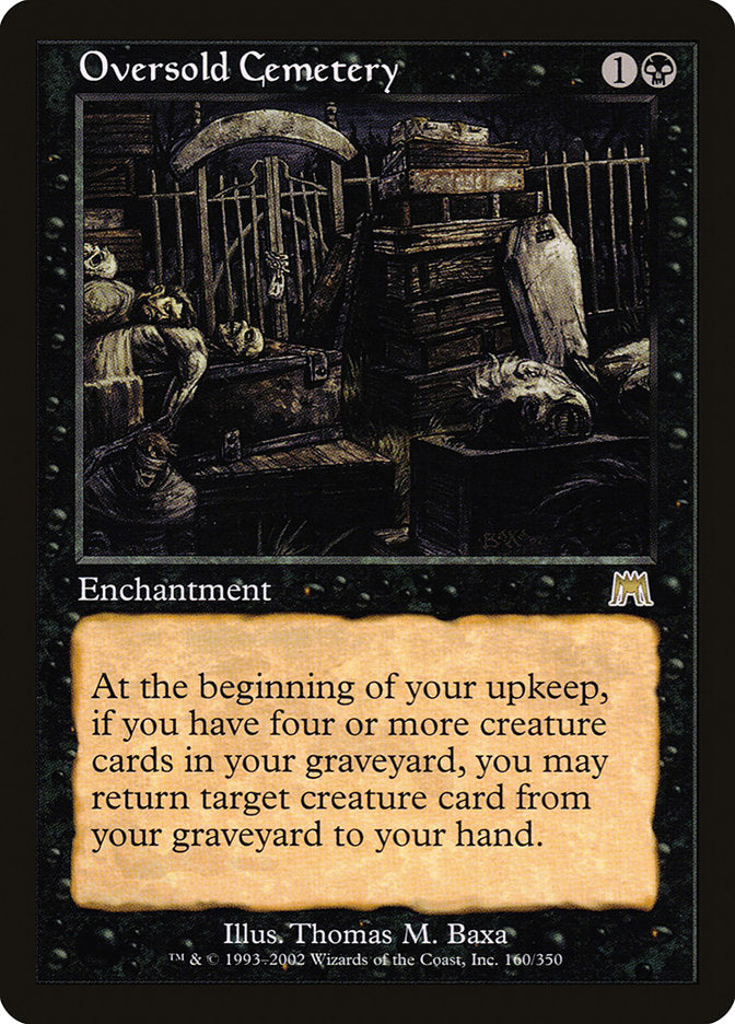 Cemitério Lotado / Oversold Cemetery - Magic: The Gathering - MoxLand