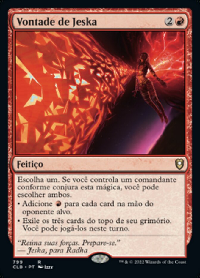 Vontade de Jeska / Jeska's Will - Magic: The Gathering - MoxLand