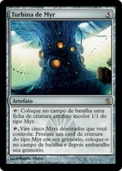 Turbina de Myr / Myr Turbine - Magic: The Gathering - MoxLand