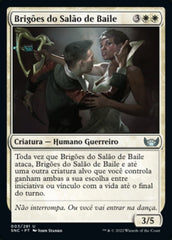 Brigões do Salão de Baile / Ballroom Brawlers - Magic: The Gathering - MoxLand