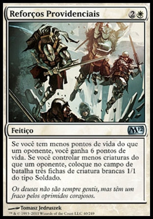 Reforços Providenciais / Timely Reinforcements - Magic: The Gathering - MoxLand