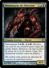 Abominação de Etherium / Etherium Abomination - Magic: The Gathering - MoxLand