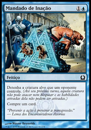 Mandado de Inação / Inaction Injunction - Magic: The Gathering - MoxLand