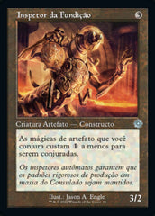 Inspetor da Fundição / Foundry Inspector - Magic: The Gathering - MoxLand