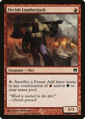 Lenhador Orc / Orcish Lumberjack - Magic: The Gathering - MoxLand