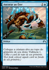 Ancorar ao Éter / Anchor to the Æther - Magic: The Gathering - MoxLand