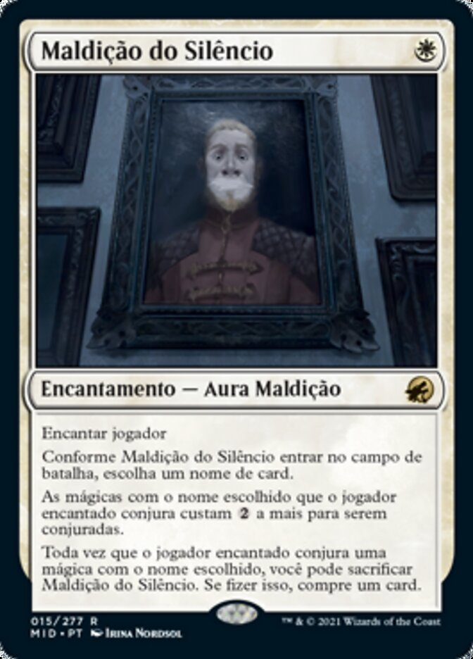 Maldição do Silêncio / Curse of Silence - Magic: The Gathering - MoxLand