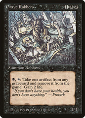 Grave Robbers / Grave Robbers - Magic: The Gathering - MoxLand