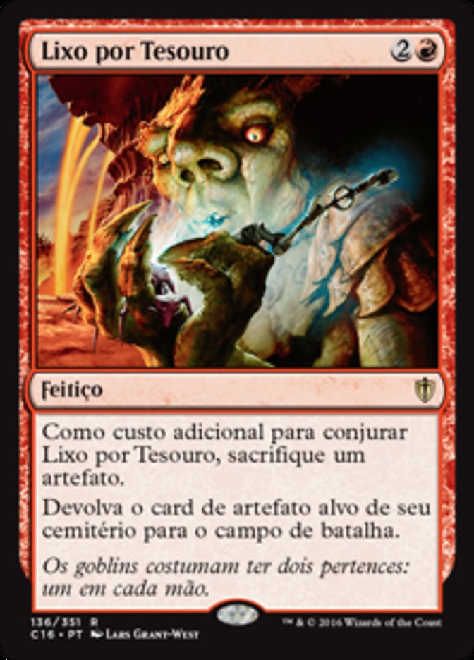 Lixo por Tesouro / Trash for Treasure - Magic: The Gathering - MoxLand