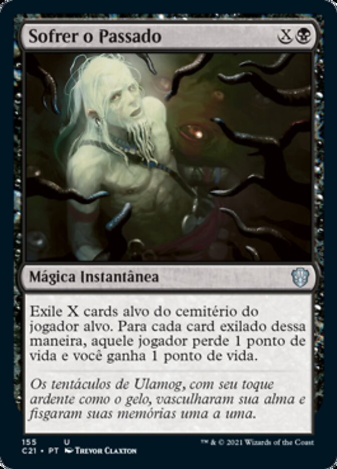 Sofrer o Passado / Suffer the Past - Magic: The Gathering - MoxLand