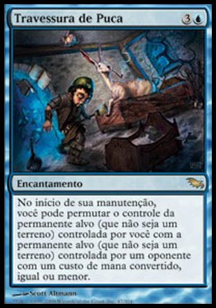 Travessura de Puca / Puca's Mischief - Magic: The Gathering - MoxLand