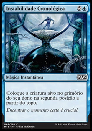 Instabilidade Cronológica / Chronostutter - Magic: The Gathering - MoxLand