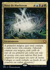 Nexo do Maelstrom / Maelstrom Nexus - Magic: The Gathering - MoxLand