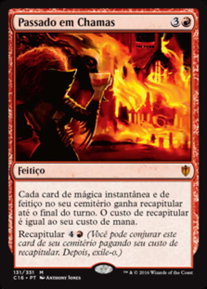 Passado em Chamas / Past in Flames - Magic: The Gathering - MoxLand