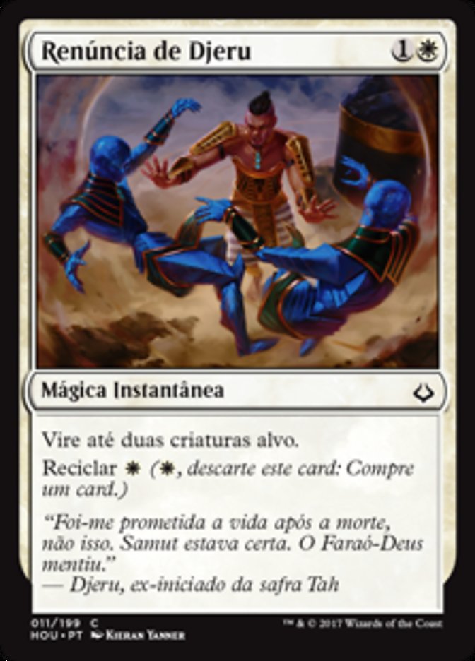 Renúncia de Djeru / Djeru's Renunciation - Magic: The Gathering - MoxLand