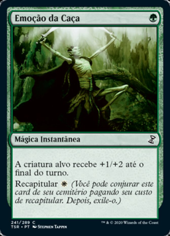 Emoção da Caça / Thrill of the Hunt - Magic: The Gathering - MoxLand