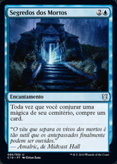 Segredos dos Mortos / Secrets of the Dead - Magic: The Gathering - MoxLand