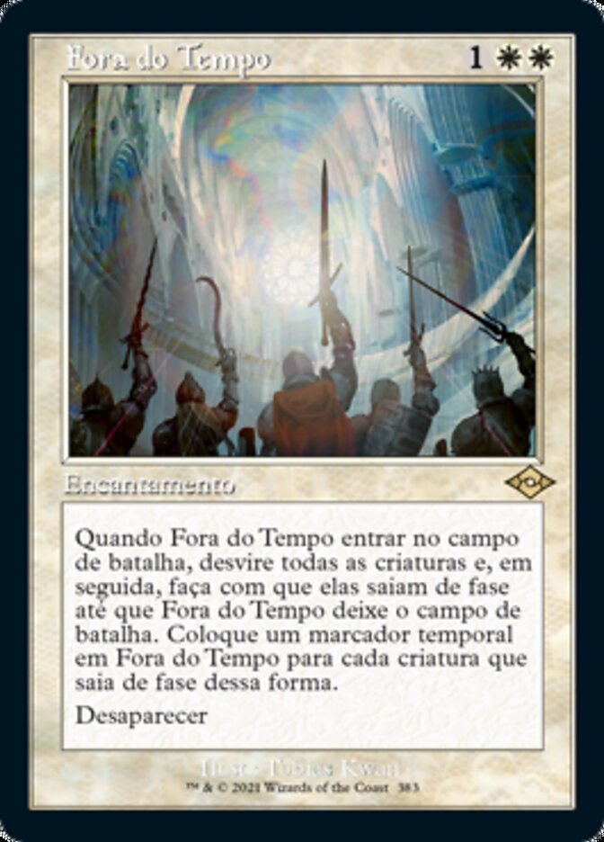 Fora do Tempo / Out of Time - Magic: The Gathering - MoxLand