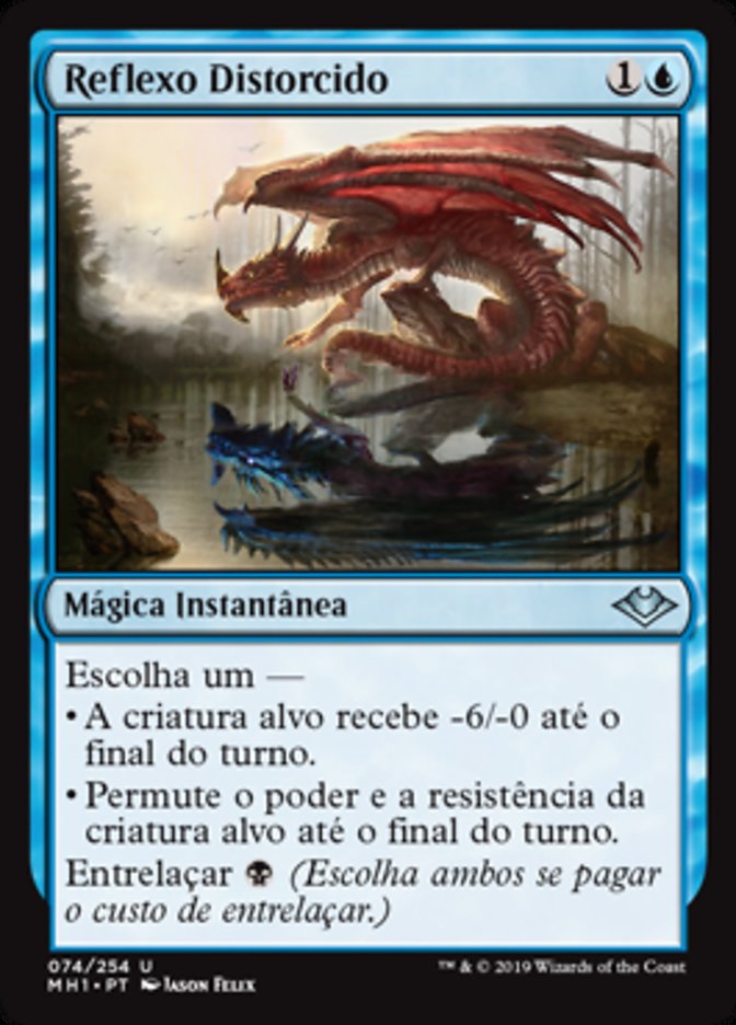 Reflexo Distorcido / Twisted Reflection - Magic: The Gathering - MoxLand
