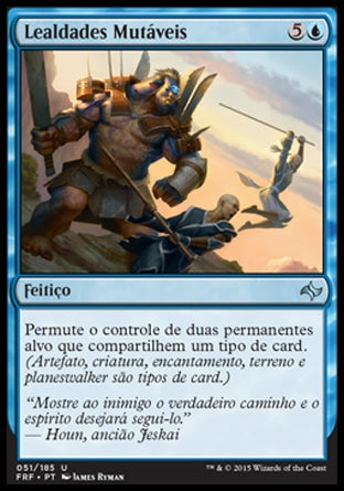 Lealdades Mutáveis / Shifting Loyalties - Magic: The Gathering - MoxLand