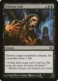 Fim Hediondo / Hideous End - Magic: The Gathering - MoxLand