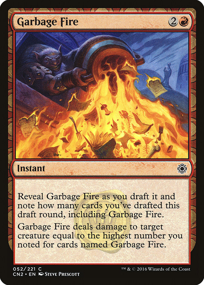 Garbage Fire / Garbage Fire - Magic: The Gathering - MoxLand