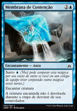 Membrana de Contenção / Containment Membrane - Magic: The Gathering - MoxLand