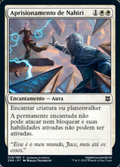 Aprisionamento de Nahiri / Nahiri's Binding - Magic: The Gathering - MoxLand