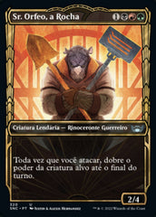 Sr. Orfeo, a Rocha / Mr. Orfeo, the Boulder - Magic: The Gathering - MoxLand