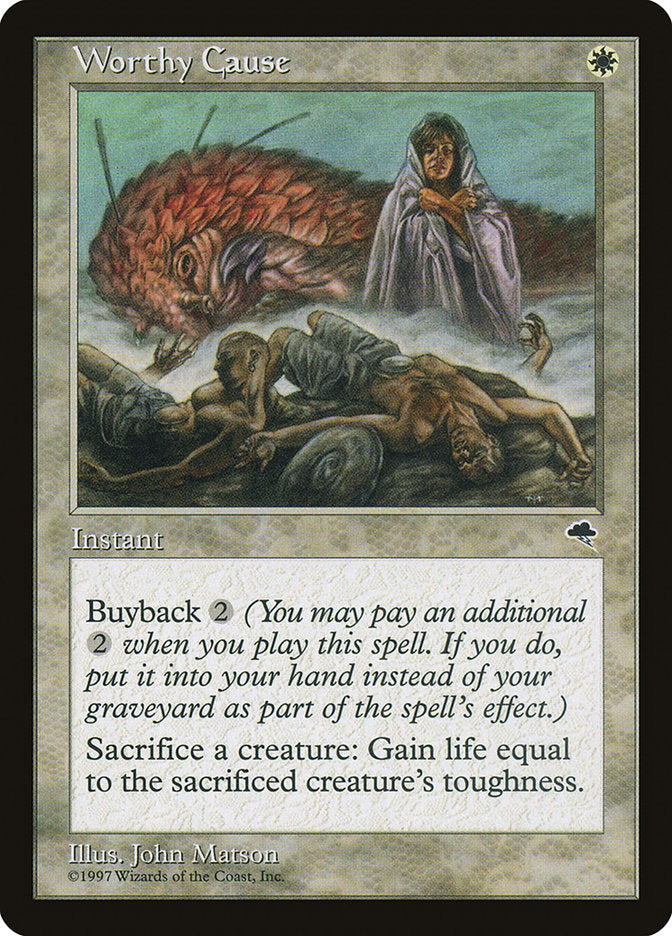 Causa Justa / Worthy Cause - Magic: The Gathering - MoxLand