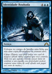 Identidade Roubada / Stolen Identity - Magic: The Gathering - MoxLand