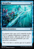 Mergulhar / Dive Down - Magic: The Gathering - MoxLand