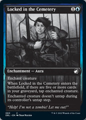 Trancado no Cemitério / Locked in the Cemetery - Magic: The Gathering - MoxLand