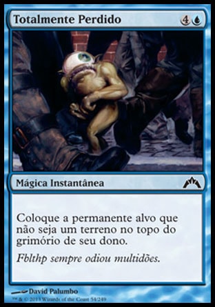 Totalmente Perdido / Totally Lost - Magic: The Gathering - MoxLand