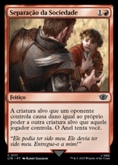 Separação da Sociedade / Breaking of the Fellowship - Magic: The Gathering - MoxLand