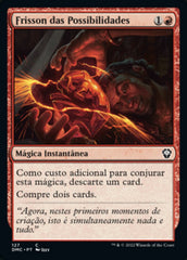 Frisson das Possibilidades / Thrill of Possibility - Magic: The Gathering - MoxLand