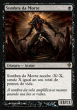 Sombra da Morte / Death's Shadow - Magic: The Gathering - MoxLand
