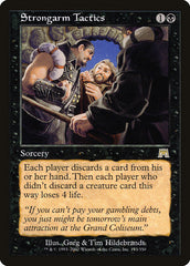 Tática Agressiva / Strongarm Tactics - Magic: The Gathering - MoxLand